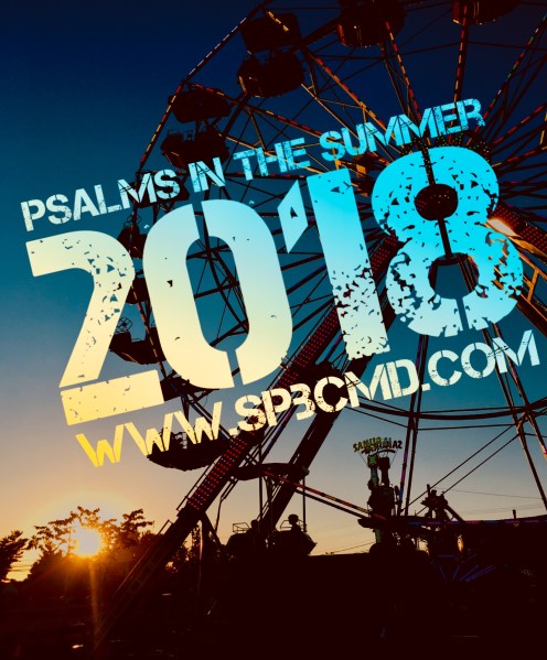 Summer Psalms 2018